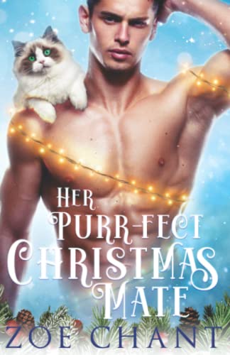 Her Purr-fect Christmas Mate Her Purr-fect Christmas Mate