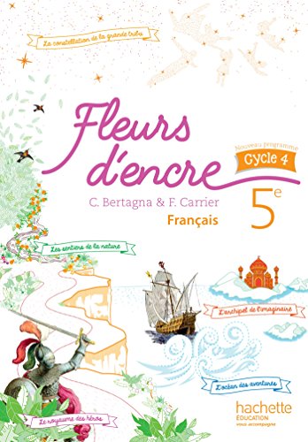 Fleurs d'encre Francais 5e Livre de l'eleve von HACHETTE EDUC