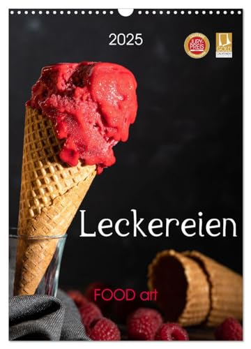Leckereien - Food art (Wandkalender 2025 DIN A3 hoch), CALVENDO Monatskalender von CALVENDO