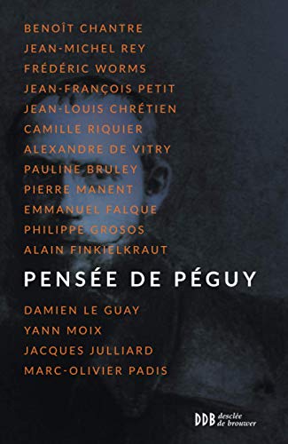 Pensée de Péguy