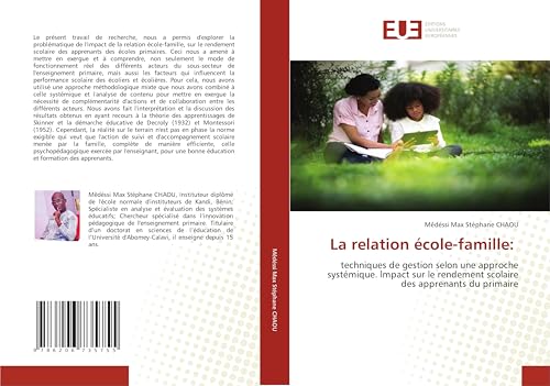 La relation école-famille:: techniques de gestion selon une approche systémique. lmpact sur le rendement scolaire des apprenants du primaire von Éditions universitaires européennes