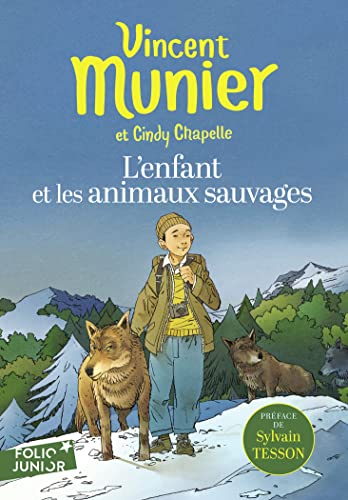 L'enfant et les animaux sauvages von GALLIMARD JEUNE