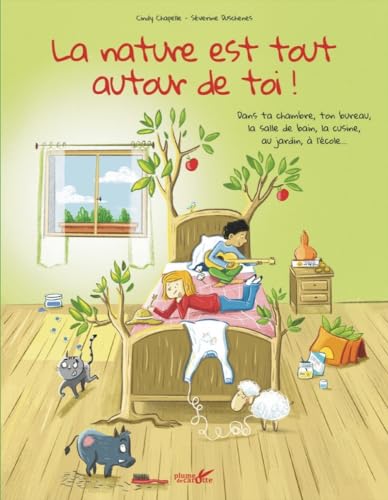 La nature est tout autour de toi ! von PLUME CAROTTE