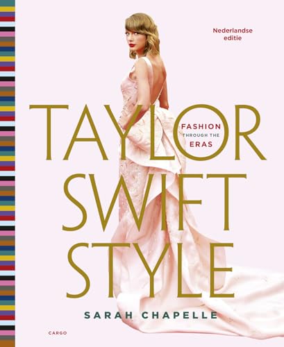 Taylor Swift style: fashion through the eras von Cargo