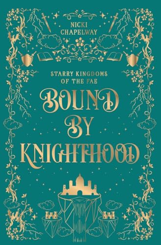 Bound By Knighthood (Starry Kingdoms of the Fae, Band 8)