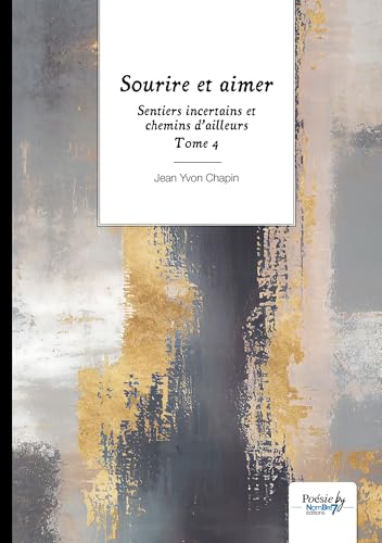 Sentiers incertains et chemins d'ailleurs - Tome 4 Sentiers incertains et chemins d'ailleurs - Tome 4 von NOMBRE 7