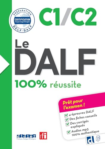 Le DALF C1/C2 100% réussite - édition 2016-2017 - Livre + didierfle.app von DIDIER