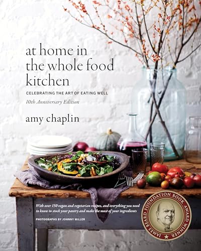 At Home in the Whole Food Kitchen: Celebrating the Art of Eating Well von GARDNERS