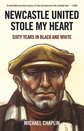 Newcastle United Stole My Heart: Sixty Years in Black and White von C Hurst & Co Publishers Ltd