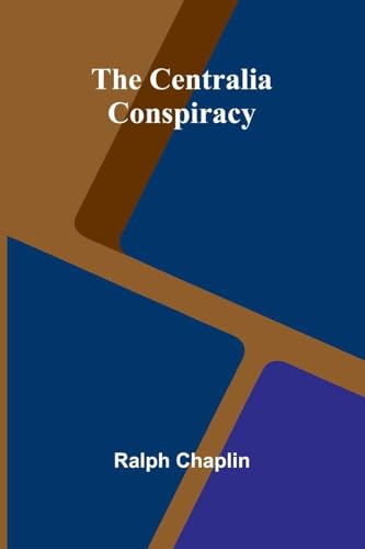 The Centralia Conspiracy von Alpha Edition