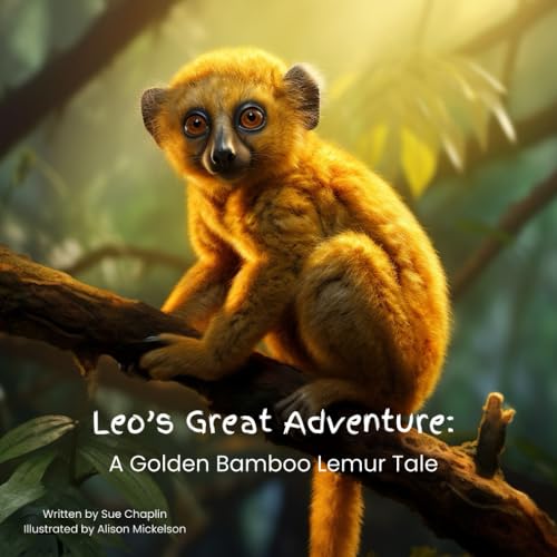 Leo’s Great Adventure: A Golden Bamboo Lemur Tale von Independently published