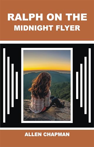 Ralph on the Midnight Flyer Ralph on the Midnight Flyer von Anson Street Press