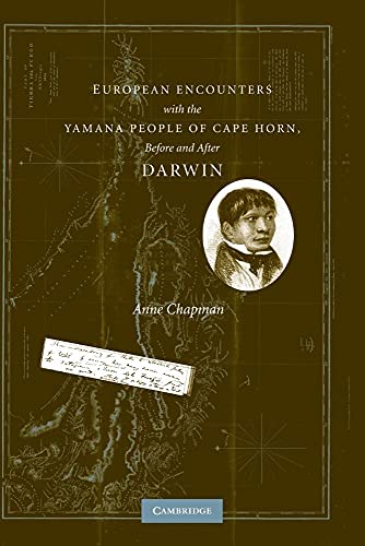 European Encounters with the Yamana People of Cape Horn, before and after Darwin von Cambridge University Press