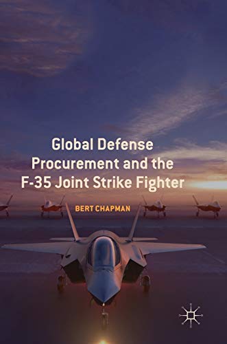 Global Defense Procurement and the F-35 Joint Strike Fighter von MACMILLAN