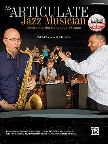 The Articulate Jazz Musician: Mastering the Language of Jazz Es-Instrumente