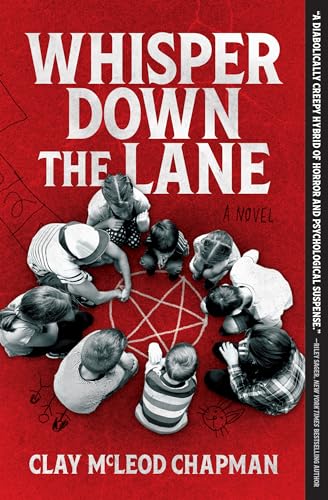 Whisper Down the Lane: A Novel von Quirk Books