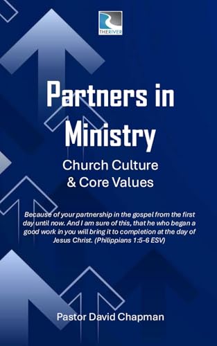 Partners in Ministry: Church Culture & Core Values von Independently published