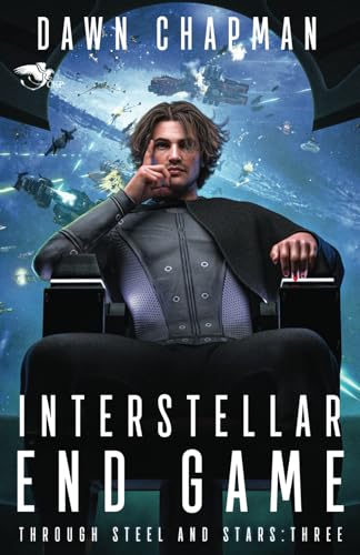 Interstellar End Game (Through Steel and Stars, Band 3) von Theogony Books