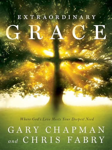 Extraordinary Grace: How the Unlikely Lineage of Jesus Reveals God's Amazing Love