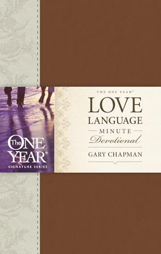 The One Year Love Language Minute Devotional (One Year Signature Line) von Tyndale House Publishers