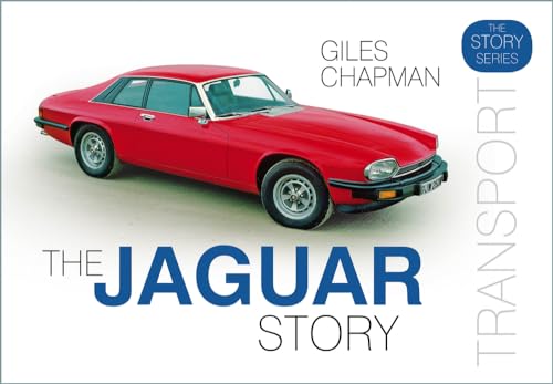 The Jaguar Story von History Press