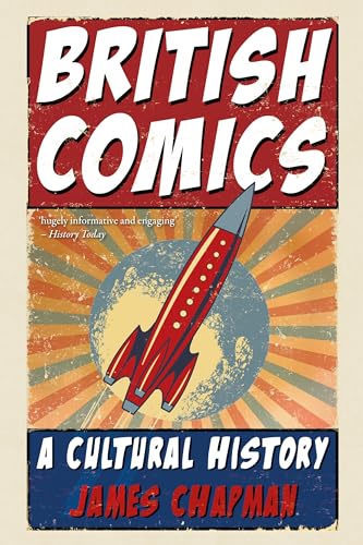 British Comics: A Cultural History von Reaktion Books