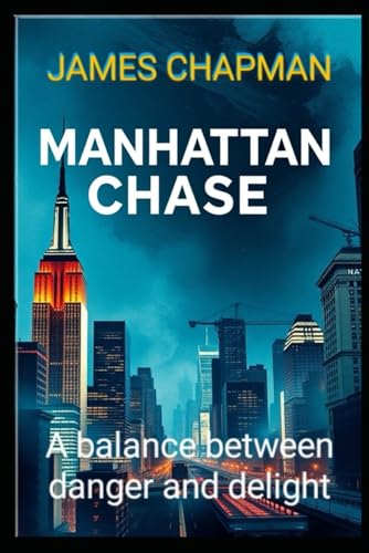 Manhattan Chase von Independently published
