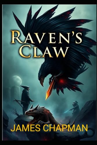 Raven's Claw von Independently published