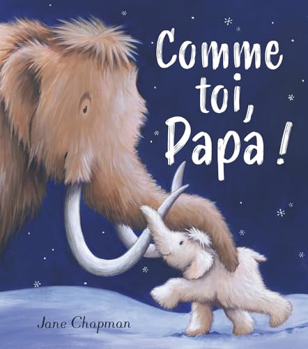 COMME TOI, PAPA ! COMME TOI, PAPA ! von 1 2 3 SOLEIL