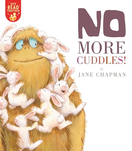 No More Cuddles! (Let's Read Together) von Tiger Tales