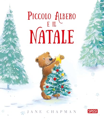 Piccolo Albero e il Natale. Ediz. illustrata (Sassi junior) von Sassi