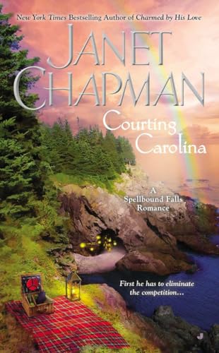 Courting Carolina (A Spellbound Falls Romance, Band 3)