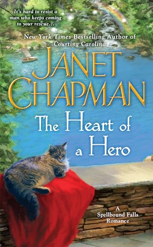 The Heart of a Hero (A Spellbound Falls Romance, Band 4)