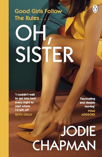 Oh, Sister: The powerful new novel from the author of Another Life von Michael Joseph