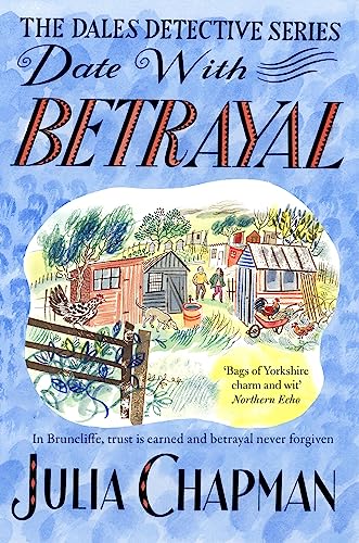 Date with Betrayal: In Bruncliffe, Trust Is Earned and Betrayal Never Forgiven (The Dales Detective Series, 7) von Pan