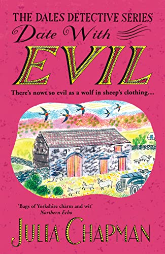 Date with Evil: A delightfully witty and charming mystery set in the Yorkshire Dales (The Dales Detective Series, 8) von Pan