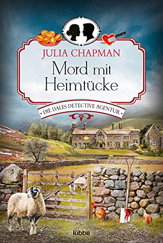 Mord mit Heimtücke: Die Dales Detective Agentur (Dales Detective Agency, Band 2) von Lübbe