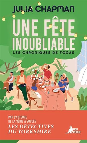 Une fête inoubliable - Les Chroniques de Fogas von MON POCHE