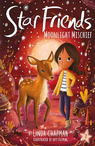 Moonlight Mischief (Star Friends, Band 7) von Tiger Tales