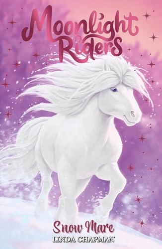 Snow Mare: Book 5 (Moonlight Riders) von Penguin