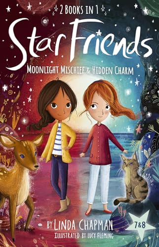 Star Friends 2 Books in 1: Moonlight Mischief & Hidden Charm: Books 7 and 8 Star Friends 2 Books in 1: Moonlight Mischief & Hidden Charm: Books 7 and 8 von Tiger Tales