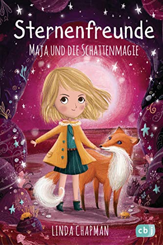 Sternenfreunde - Maja und die Schattenmagie: Magisch-realistische Reihe für Mädchen ab 8 von der »Sternenschweif«-Bestsellerautorin (Die Sternenfreunde-Reihe, Band 5) von cbj
