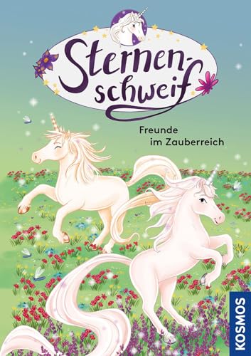Sternenschweif, 6, Freunde im Zauberreich Sternenschweif, 6, Freunde im Zauberreich