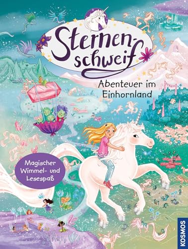 Sternenschweif, Wimmelbuch, Abenteuer im Einhornland Sternenschweif, Wimmelbuch, Abenteuer im Einhornland von Kosmos