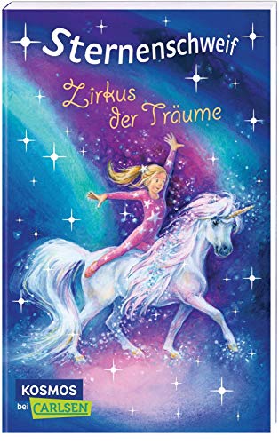 Sternenschweif 37: Zirkus der Träume (37)
