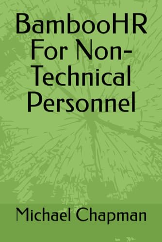 BambooHR For Non-Technical Personnel von Independently published