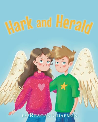 Hark and Herald von Christian Faith Publishing