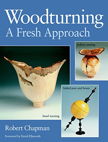 Woodturning a Fresh Approach