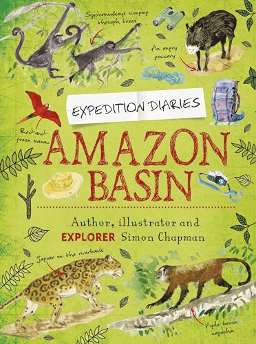 Amazon Basin (Expedition Diaries)