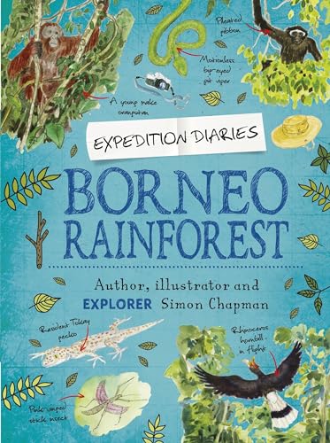 Borneo Rainforest (Expedition Diaries) von Franklin Watts
